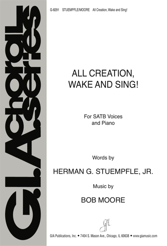 All Creation, Wake and Sing!